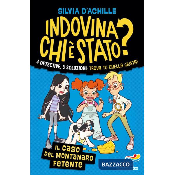Caso del montanaro fetente. Indovina chi è stato? (Il)