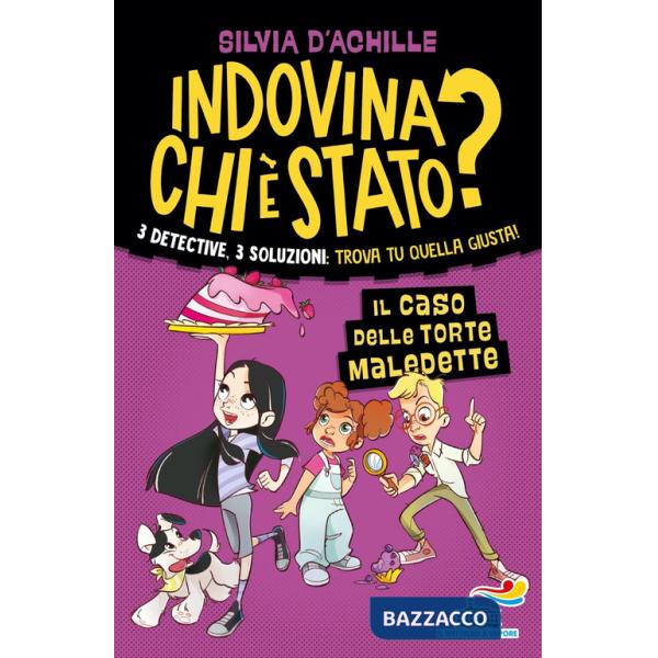 Caso delle torte maledette. Indovina chi è stato? (Il)