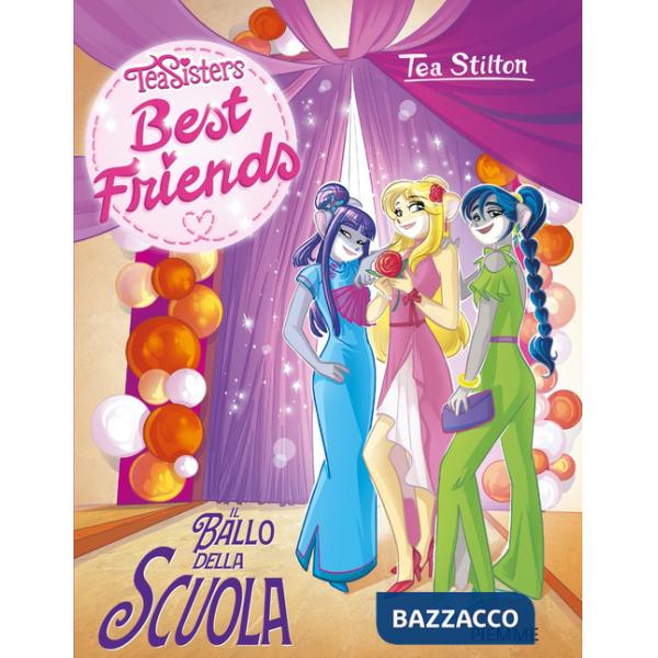 Ballo della scuola. Best friends (Il)