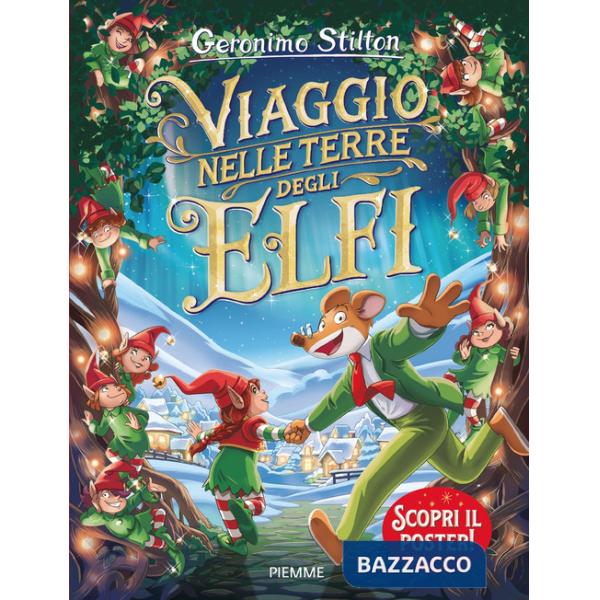 Viaggio nelle Terre degli Elfi