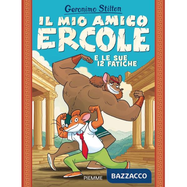Mio amico Ercole e le sue 12 fatiche (Il)