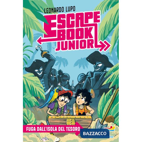 Fuga dall'isola del tesoro. Escape book junior