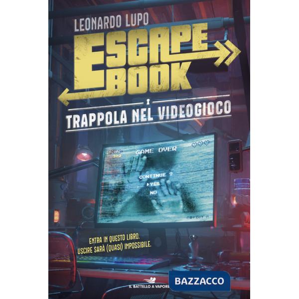 Trappola nel videogioco. Escape book