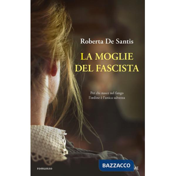 Moglie del fascista (La)