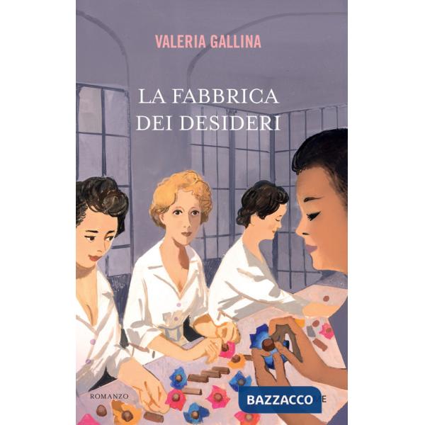 Fabbrica dei desideri (La)