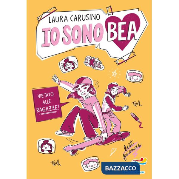 Vietato alle ragazze! Io sono Bea