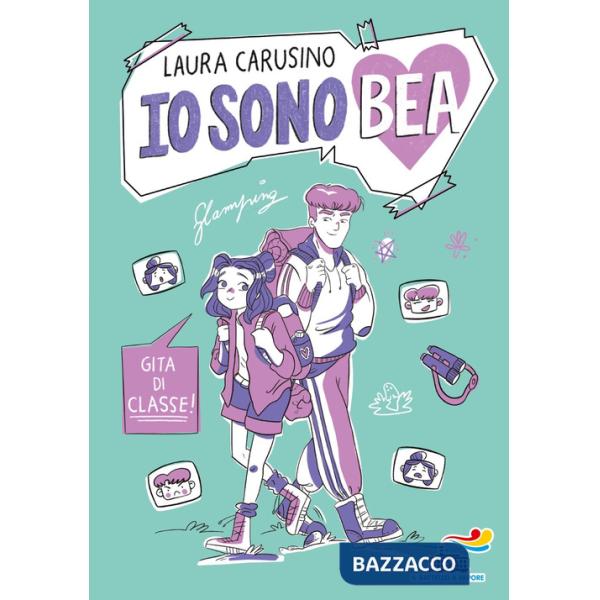 Gita di classe! Io sono Bea