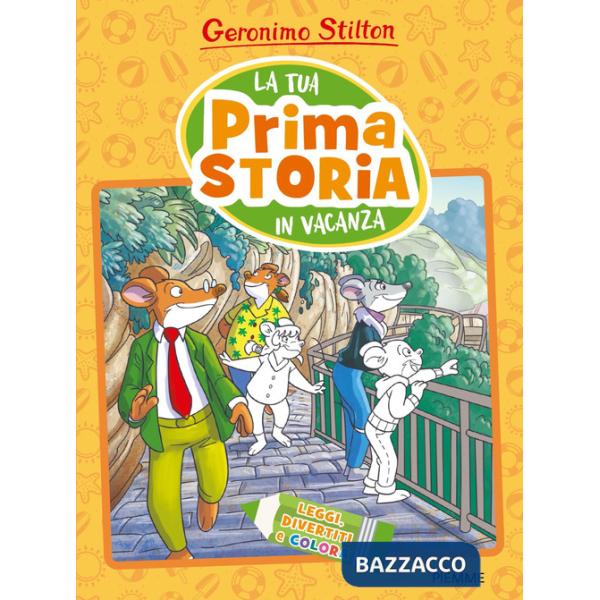 Tua prima storia in vacanza. Leggi, divertiti e colora. Ediz. a colori (La)