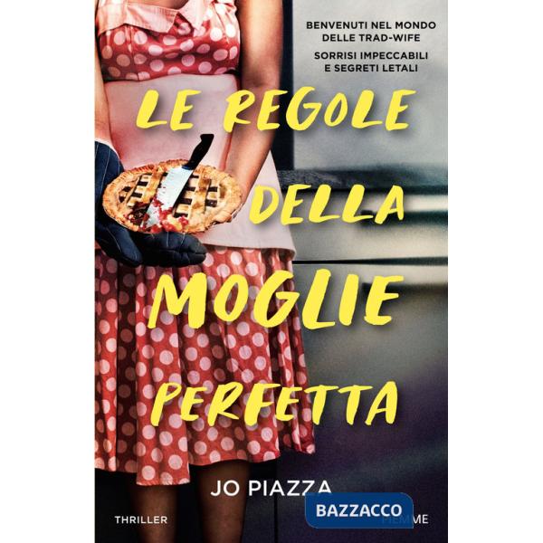 Regole della moglie perfetta (Le)
