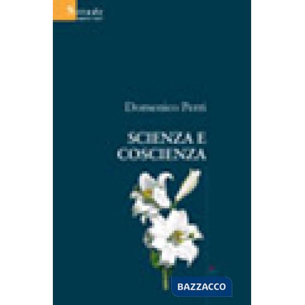 Scienza e coscienza