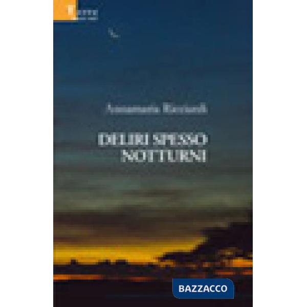 Deliri spesso notturni