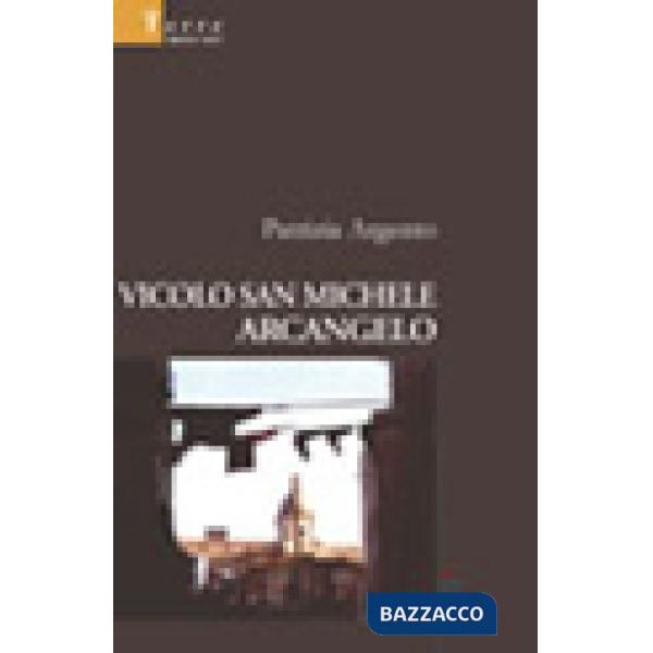 Vicolo san Michele Arcangelo