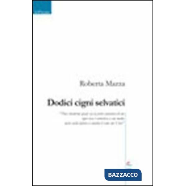 Dodici cigni selvatici