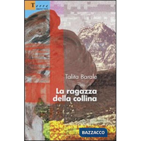 Ragazza della collina (La)