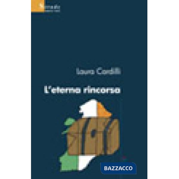 Eterna rincorsa (L')