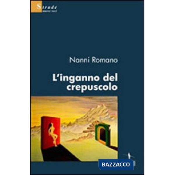 Inganno del crepuscolo (L')