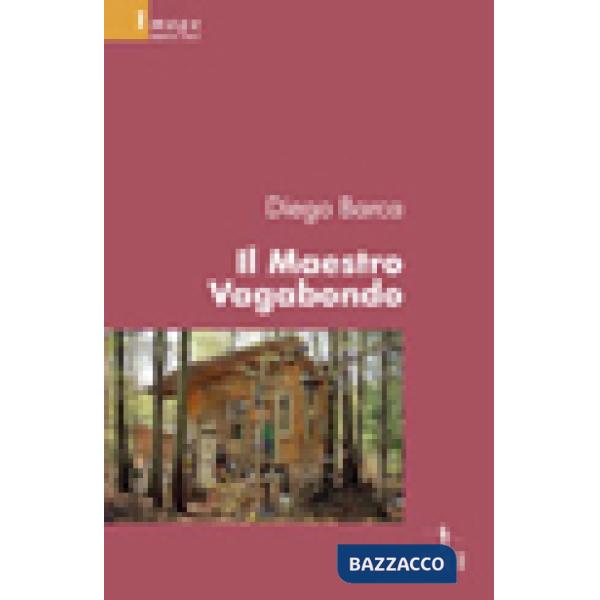 Maestro vagabondo (Il)