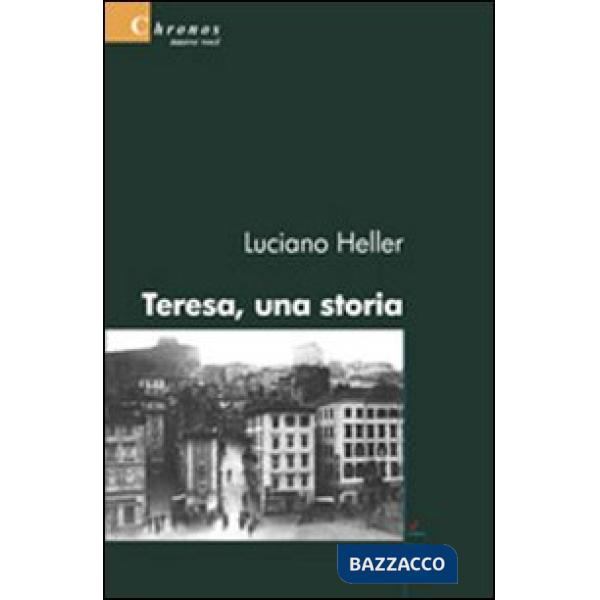 Teresa, una storia