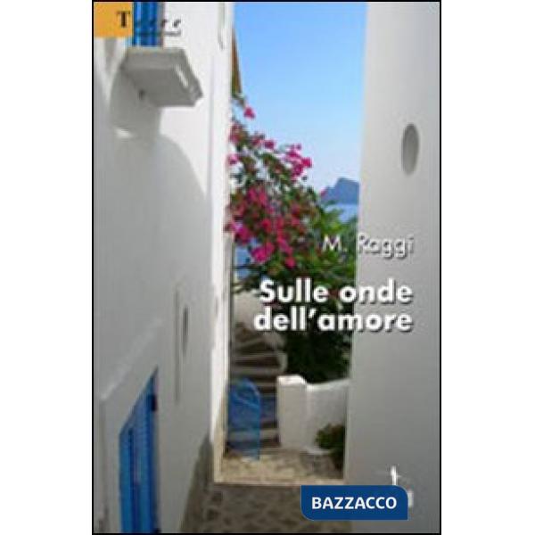 Sulle onde dell'amore