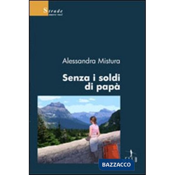Senza i soldi di papà