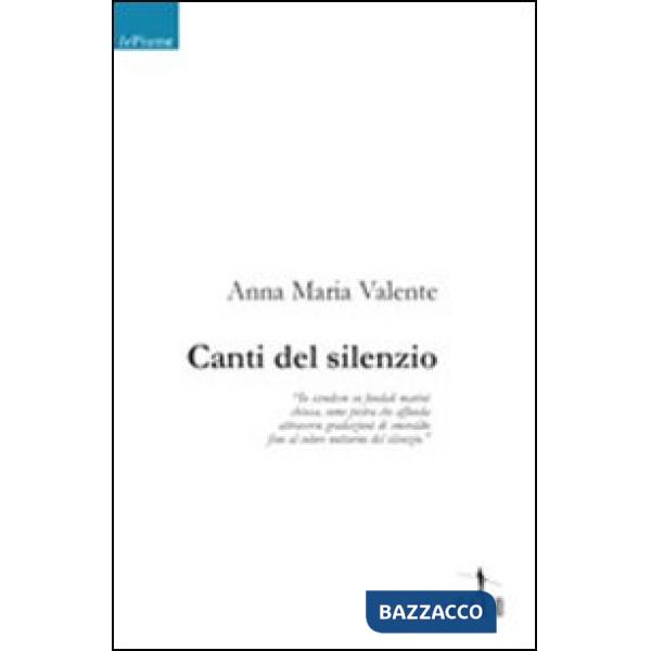 Canti del silenzio