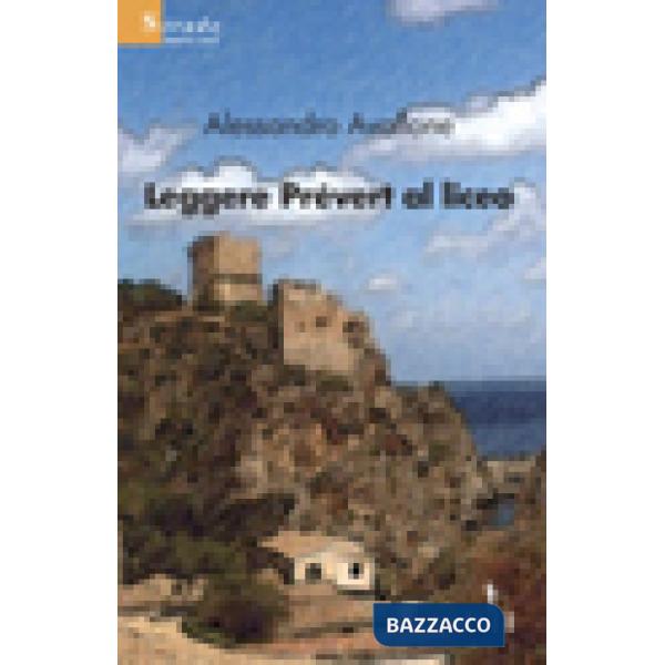 Leggere Prévert al liceo