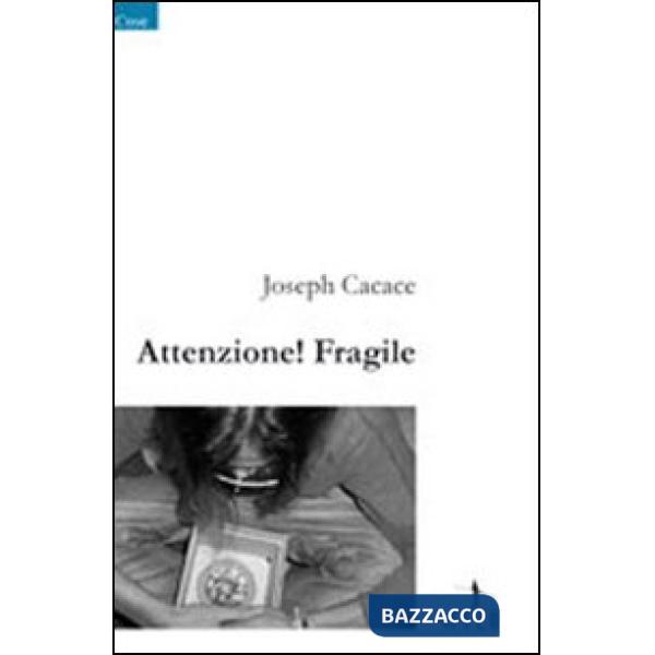 Attenzione! Fragile