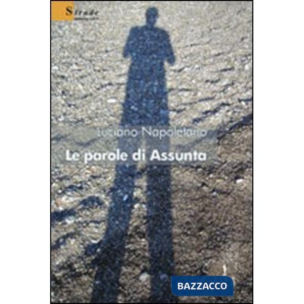 Parole di Assunta (Le)