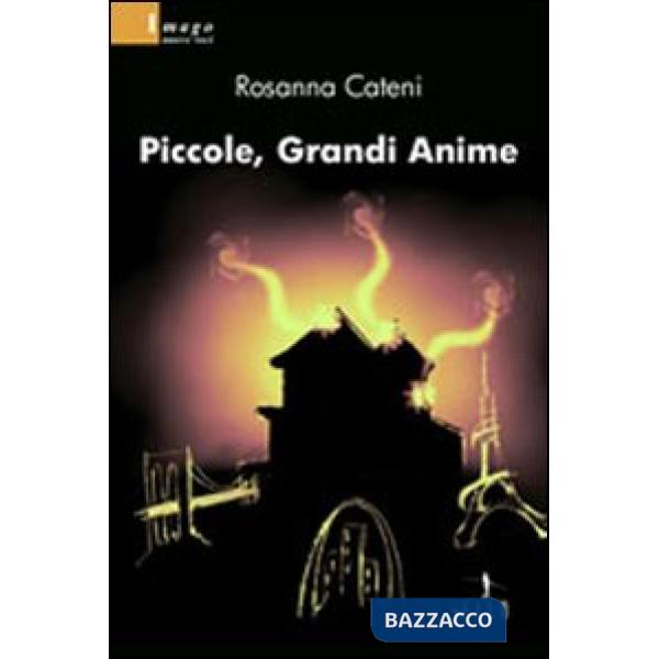 Piccole, grandi anime