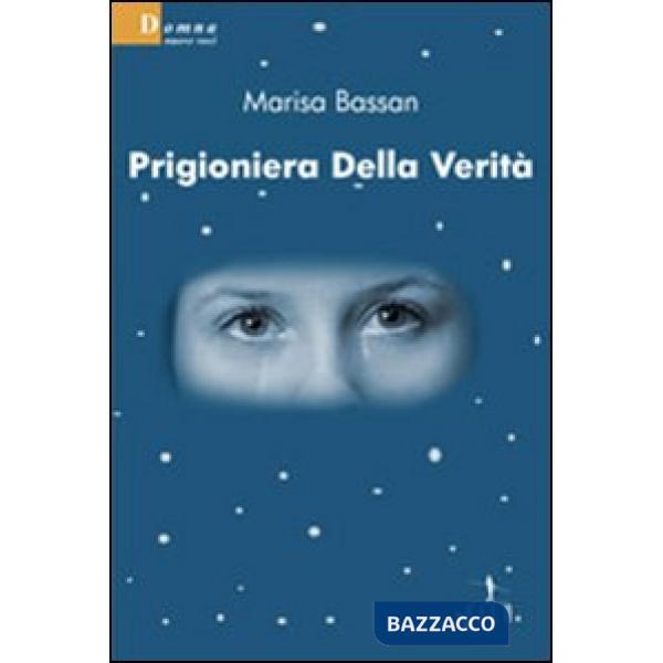Prigioniera della verità