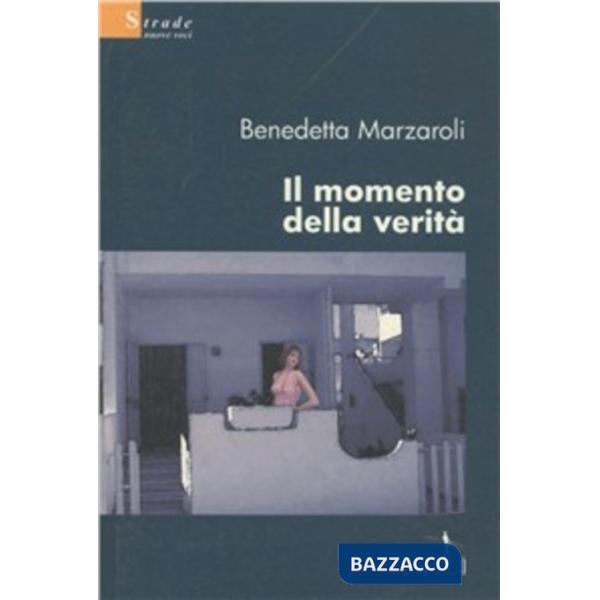 Momento della verità (Il)