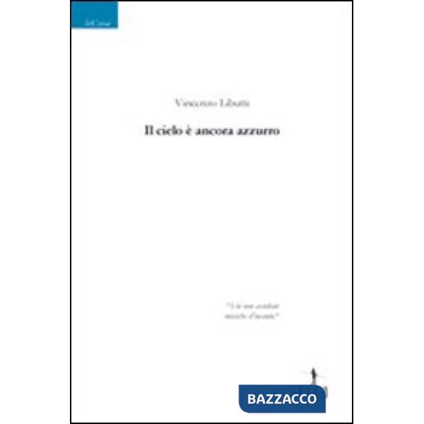 Cielo è ancora azzurro (Il)