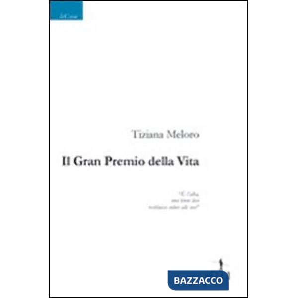 Gran Premio della vita (Il)