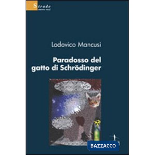 Paradosso del gatto di Schrödinger