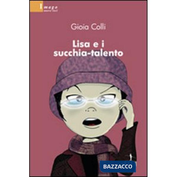 Lisa e i succhia-talento