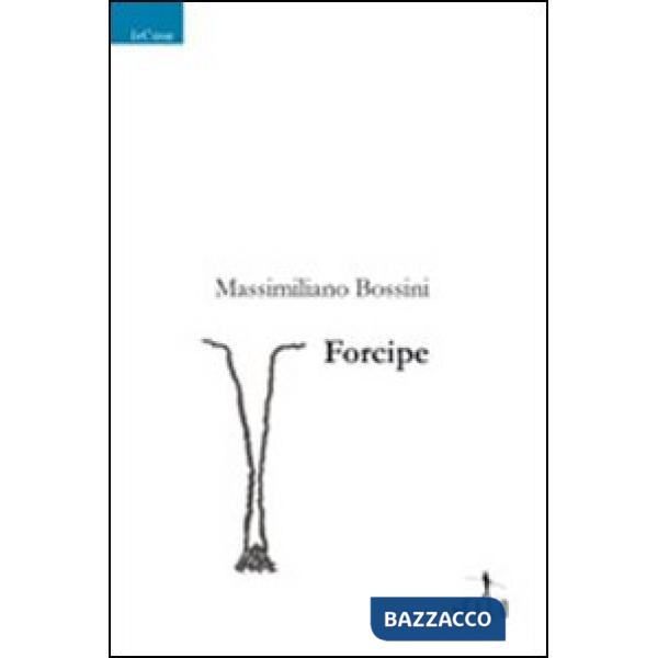 Forcipe