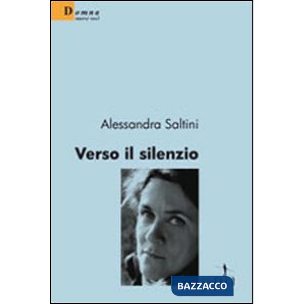 Verso il silenzio