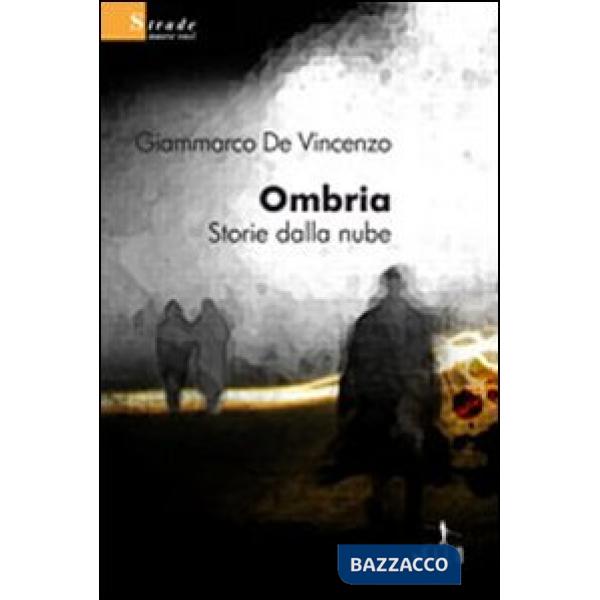 Ombria. Storie dalla nube