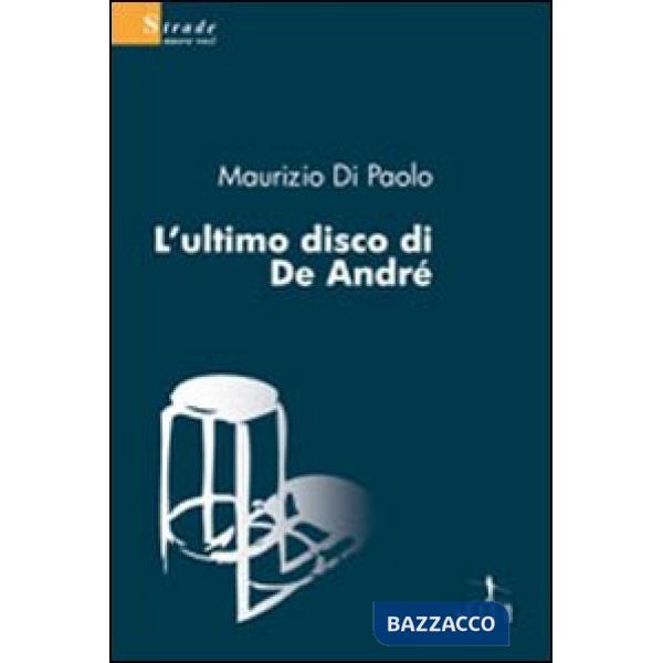 Ultimo disco di De André (L')