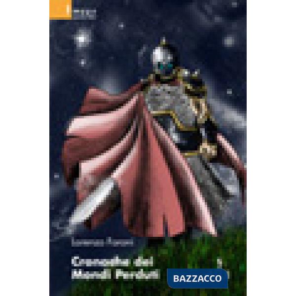 Cronache dei mondi perduti