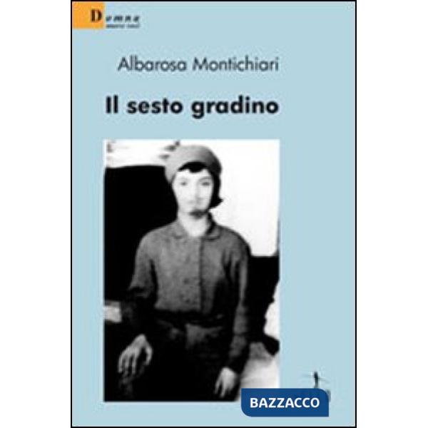Sesto gradino (Il)