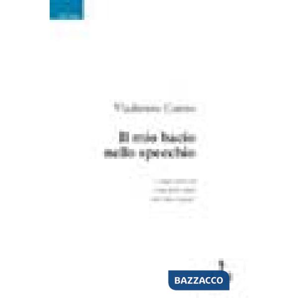 Mio bacio nello specchio (Il)