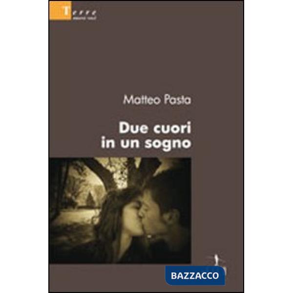 Due cuori in un sogno