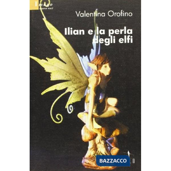 Ilian e la perla degli elfi