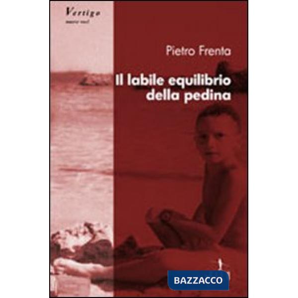 Labile equilibrio della pedina (Il)