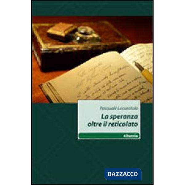 Speranza oltre il reticolato (La)