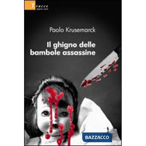 Ghigno delle bambole assassine (Il)