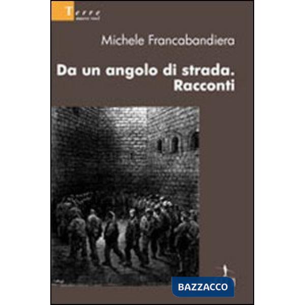 Da un angolo di strada