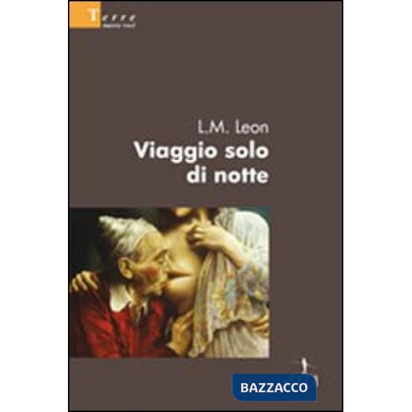 Viaggio solo di notte