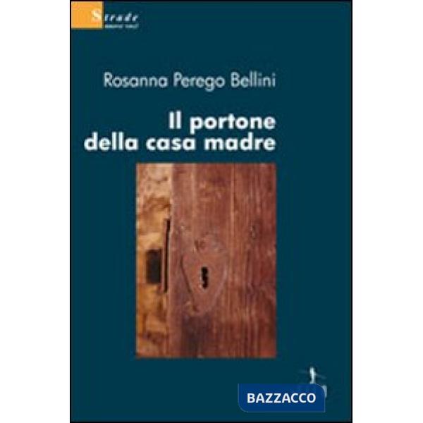 Portone della casa madre (Il)